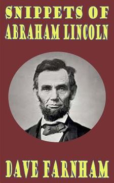 portada Snippets of Abraham Lincoln (en Inglés)