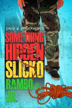 portada Something Hidden Slicko Ramboe Jr. (en Inglés)