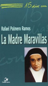 portada La Madre Maravillas (15 días con) (in Spanish)