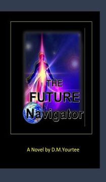 portada The Future Navigator: Vistavien Way (en Inglés)