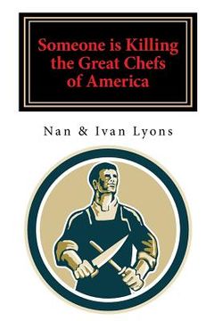 portada Someone Is Killing the Great Chefs of America (en Inglés)