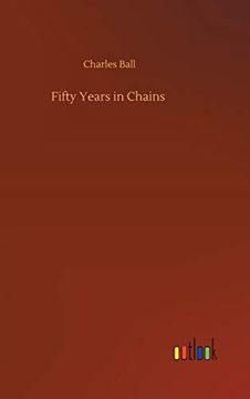 portada Fifty Years in Chains