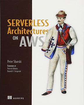portada Serverless Architectures on Aws: With Examples Using aws Lambda (en Inglés)