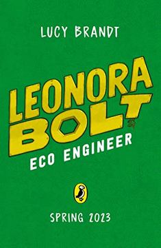 portada Leonora Bolt: Eco Engineer (Leonora Bolt: Secret Inventor) (en Inglés)