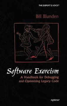 portada software exorcism: a handbook for debugging and optimizing legacy code (en Inglés)