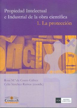 portada Propiedad Intelectual e Industrial de la Obra Científica. 1 la Protección (Sin Colección) (in Spanish)