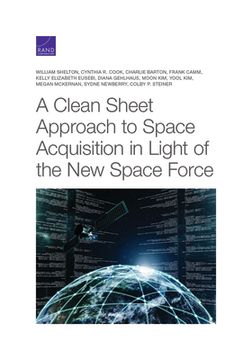 portada A Clean Sheet Approach to Space Acquisition in Light of the New Space Force (in English)