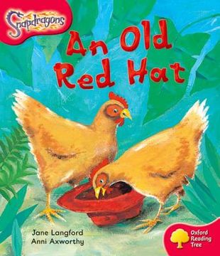 portada oxford reading tree: stage 4: snapdragons: an old red hat! (en Inglés)