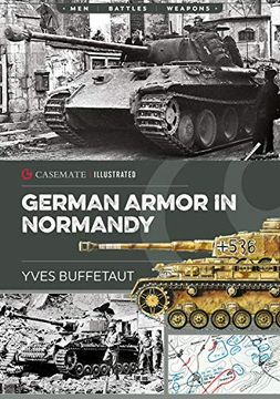 portada German Armor in Normandy (Casemate Illustrated) (in English)