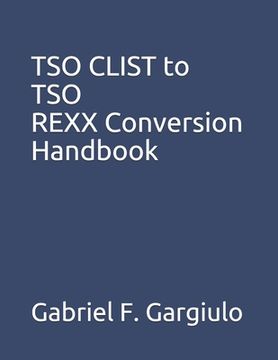 portada TSO CLIST to TSO REXX Conversion Handbook (en Inglés)