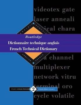 portada Routledge French Technical Dictionary Dictionnaire Technique Anglais: Volume 2 English-French (en Inglés)