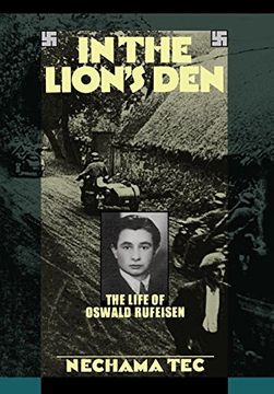 portada In the Lion's Den: The Life of Oswald Rufeisen (en Inglés)