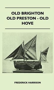 portada old brighton - old preston - old hove (en Inglés)