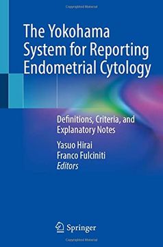 portada The Yokohama System for Reporting Endometrial Cytology: Definitions, Criteria, and Explanatory Notes (en Inglés)