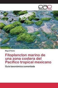 portada Fitoplancton marino de una zona costera del Pacífico tropical mexicano: Guía taxonómica comentada