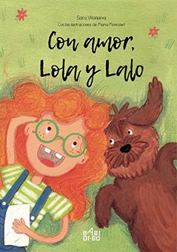 portada Con Amor, Lola Y Lalo (in Spanish)
