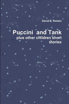 portada Puccini & Tank, A Love Story plus other children short stories (en Inglés)
