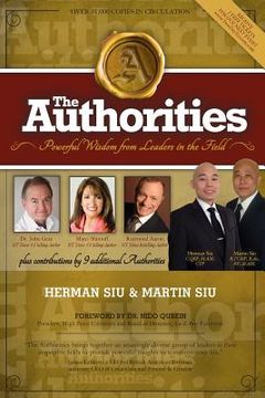 portada The Authorities: Herman and Martin Siu: Powerful Wisdom From Leaders In The Field