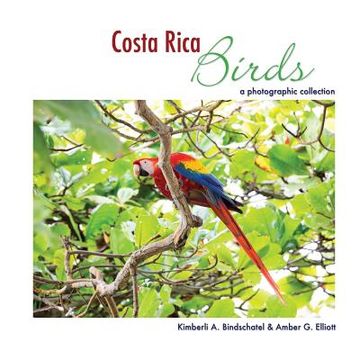 portada Costa Rica Birds: A Photographic Collection (en Inglés)