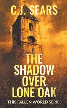 portada The Shadow over Lone Oak (en Inglés)