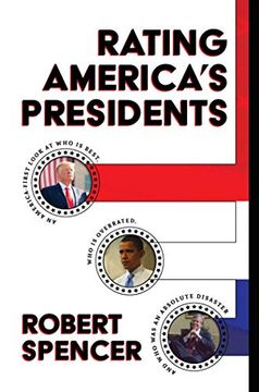 portada Rating America'S Presidents: An America-First Look at who is Best, who is Overrated, and who was an Absolute Disaster (en Inglés)