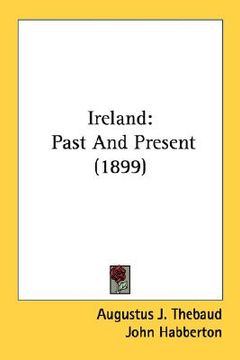 portada ireland: past and present (1899) (en Inglés)
