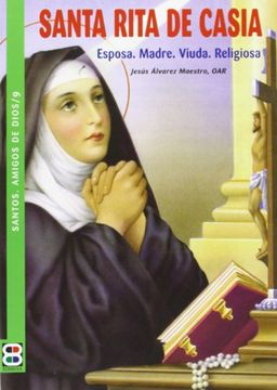 portada Santa Rita de Casia: Esposa. Madre. Viuda. Religiosa (in Spanish)