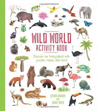 portada Wild World Activity Book: Discover our Living Planet With Puzzles, Mazes, and More! (Activity Atlas) 