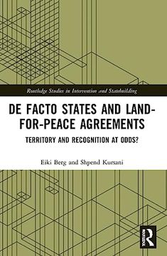 portada De Facto States and Land-For-Peace Agreements (Routledge Studies in Intervention and Statebuilding) 
