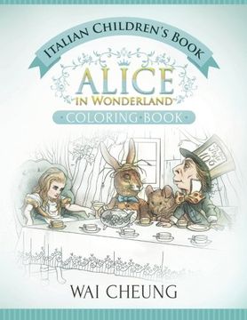 portada Italian Children's Book: Alice in Wonderland (English and Italian Edition)