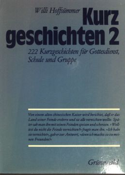 portada Kurzgeschichten 2: 222 Kurzgeschichten für Gottesdienst, Schule und Gruppe 