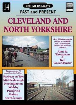 portada Cleveland and North Yorkshire (British Railways Past & Present)
