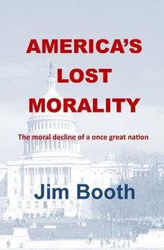 portada America's Lost Morality (en Inglés)
