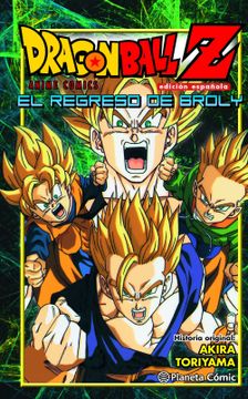 portada Dragon Ball z el Regreso de Broly (in Spanish)