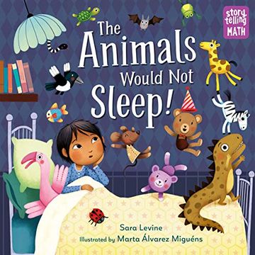 portada The Animals Would not Sleep! 2 (Storytelling Math) (en Inglés)
