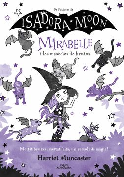 portada Mirabelle 5 - Mirabelle i les Mascotes de Bruixa (en Catalán)