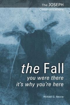 portada The Fall: You Were There - It's Why You're Here (The Joseph Communications)