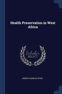 portada Health Preservation in West Africa