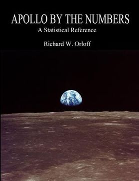 portada Apollo by the Numbers: A Statistical Reference (en Inglés)