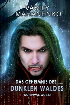 portada Survival Quest: Das Geheimnis des Dunklen Waldes: Roman (Survival Quest-Serie 3) (in German)