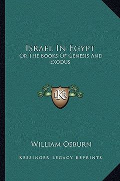 portada israel in egypt: or the books of genesis and exodus