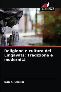 portada Religione e cultura del Lingayats: Tradizione e modernità (in Italian)