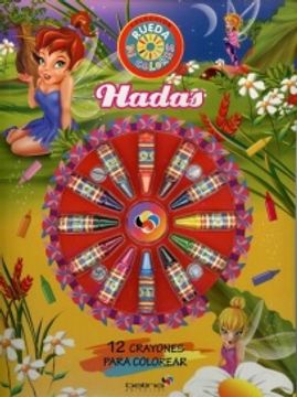 portada Rueda de Colores - Hadas (Incluye 12 Ceras) (in Spanish)