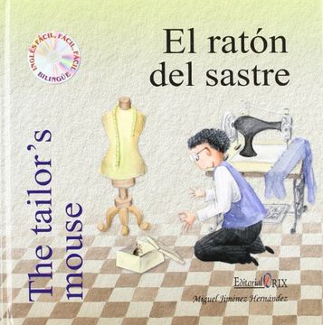 portada Raton Del Sastre, El / The Tailor's Mouse (+cd) (Ingles Facil, BilingÜe)