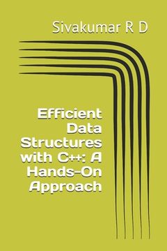 portada Efficient Data Structures with C++: A Hands-On Approach (en Inglés)