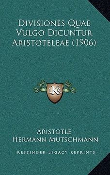 portada Divisiones Quae Vulgo Dicuntur Aristoteleae (1906) (en Latin)