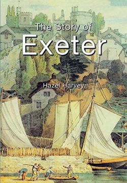 portada The Story of Exeter (en Inglés)