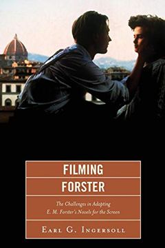 portada Filming Forster: The Challenges of Adapting E. M. Forster's Novels for the Screen (en Inglés)