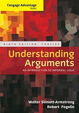 portada Cengage Advantage Books: Understanding Arguments, Concise Edition (en Inglés)