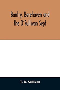 portada Bantry, Berehaven and the O'sullivan Sept (en Inglés)